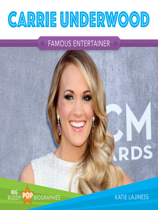 Title details for Carrie Underwood by Katie Lajiness - Available